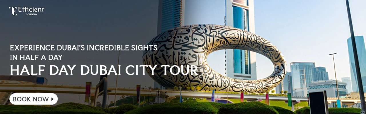 Half Day Dubai city tour