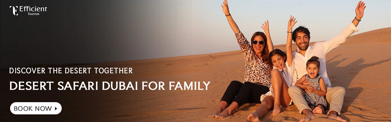 Desert Safari Dubai for Family