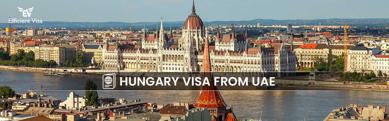 Hungary Visa from Dubai