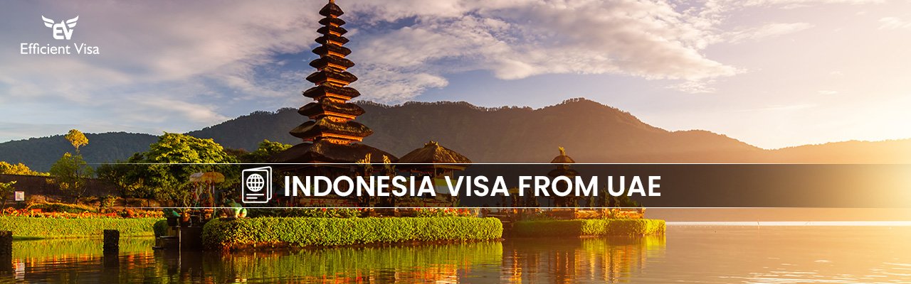 Indonesia Visa from Dubai