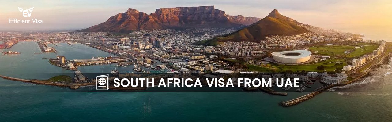 South Africa Visa from Dubai
