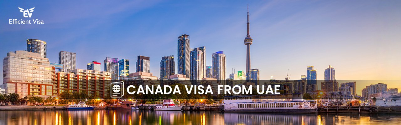 Canada Visa from Dubai Canada Visa from Dubai