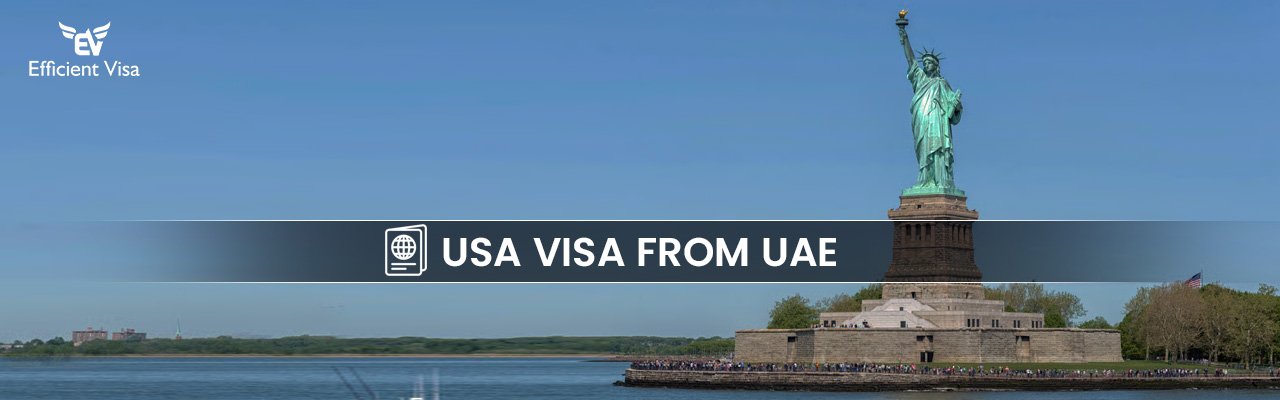 USA Visa from Dubai UAE USA Visa from Dubai UAE