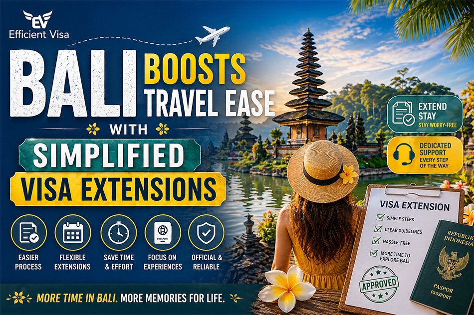 Bali Boosts Travel Ease with Simplified Visa Extensions