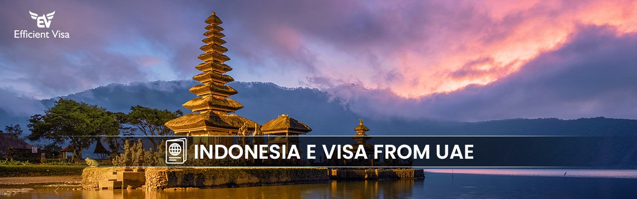 Indonesia eVisa from Dubai